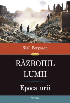 Coperta cărții Războiul Lumii. Epoca urii