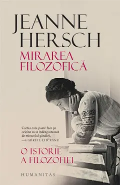 Coperta cărții Mirarea filozofică. O istorie a filozofiei