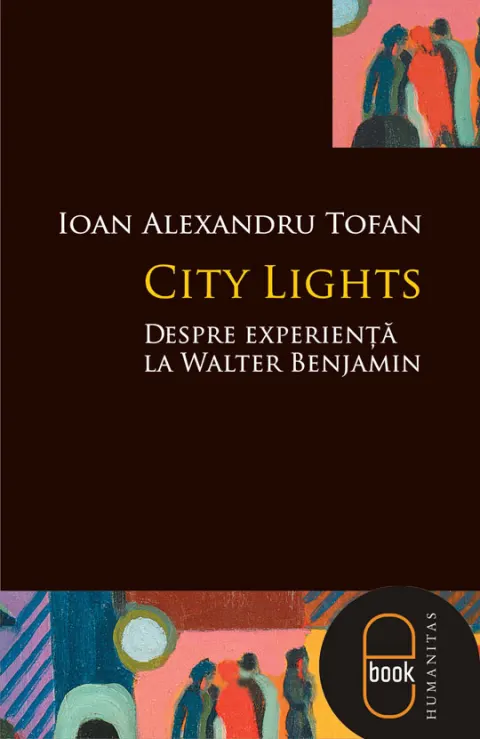 Coperta cărții City Lights. Despre experienta la Walter Benjamin (epub)