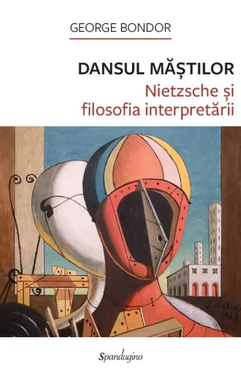 Coperta cărții Dansul măștilor. Nietzsche și filosofia interpretării