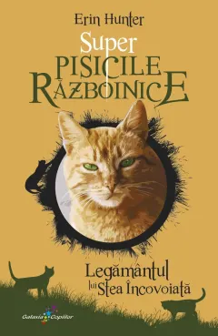Coperta cărții Super Pisicile Razboinice (vol. 3): Legământul lui Stea Încovoiată