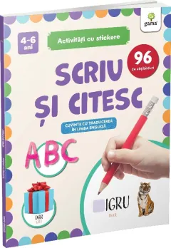 Coperta cărții Scriu si citesc. Cuvinte cu traducere in limba engleza