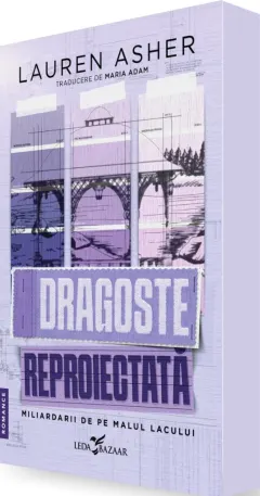 Coperta cărții Dragoste reproiectata (seria Miliardarii de pe malul lacului, vol. 1)