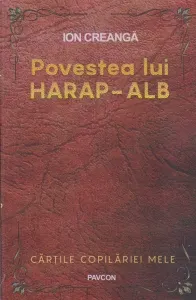 Coperta cărții Povestea lui Harap-Alb