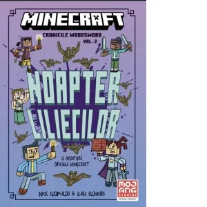 Coperta cărții Minecraft. Cronicile Woodsword, volumul 2: Noaptea liliecillor