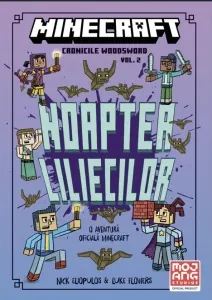 Coperta cărții Minecraft. Cronicile Woodsword, volumul 2: Noaptea liliecillor