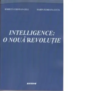 Coperta cărții Intelligence: o noua revolutie