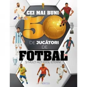Coperta cărții Cei mai buni 50 de jucatori de fotbal