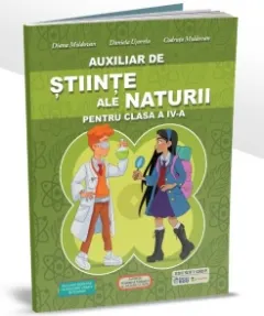Coperta cărții Auxiliar de Stiinte ale naturii, pentru clasa a IV-a