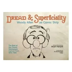 Coperta cărții Dread & superficiality: Woody Allen as comic strip