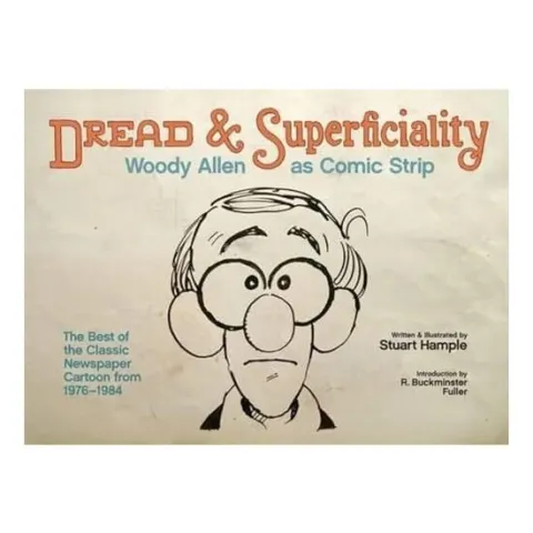 Coperta cărții Dread & superficiality: Woody Allen as comic strip