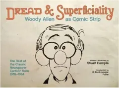 Coperta cărții Dread & superficiality: Woody Allen as comic strip