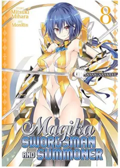 Coperta cărții Magika swordsman and summoner. Volume 8