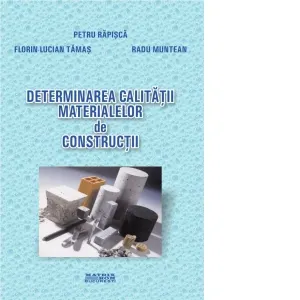 Coperta cărții Determinarea calitatii materialelor de constructii