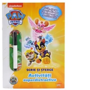 Coperta cărții Patrula Catelusilor. Activitati superdistractive. Scrie si sterge