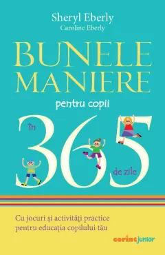 Coperta cărții Bunele maniere pentru copii în 365 de zile