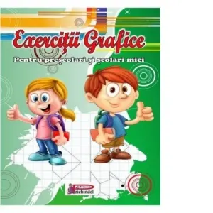 Coperta cărții Exercitii grafice pentru prescolari si scolari mici