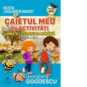 Coperta cărții Caietul meu de activitati. Limba si literatura romana. Clasa a III-a