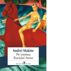 Coperta cărții Pe vremea fluviului Amur