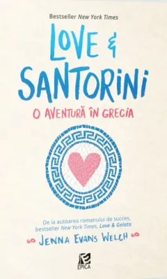 Coperta cărții Love&Santorini. O aventură în Grecia