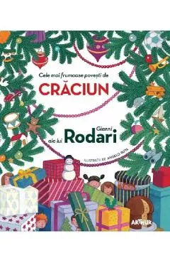 Coperta cărții Cele mai frumoase povesti de Craciun ale lui Gianni Rodari - Gianni Rodari, Angelo Ruta