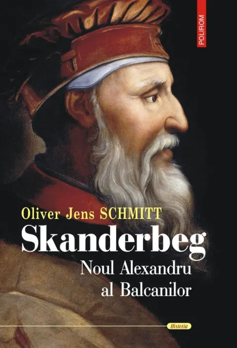 Coperta cărții Skanderbeg. Noul Alexandru al Balcanilor