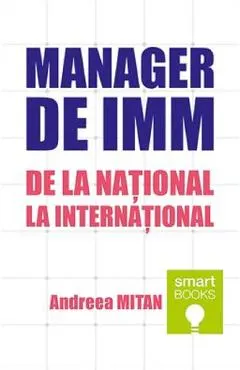 Coperta cărții Manager de IMM. De la national la international