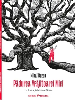 Coperta cărții Pădurea Vrăjitoarei Mici
