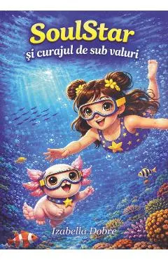 Coperta cărții SoulStar si curajul de sub valuri
