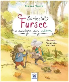 Coperta cărții Șoricelul Fursec și aventura din pădure