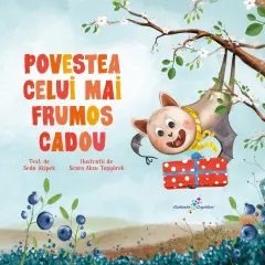 Coperta cărții Povestea celui mai frumos cadou