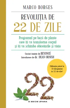 Coperta cărții Revoluția de 22 de zile. Programul pe bază de plante care îți va transforma corpul și îți va schimba obiceiurile și viața