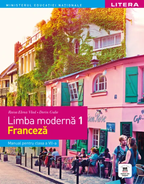 Coperta cărții Limba modernă 1 - Limba franceză. Manual. Clasa a VII-a
