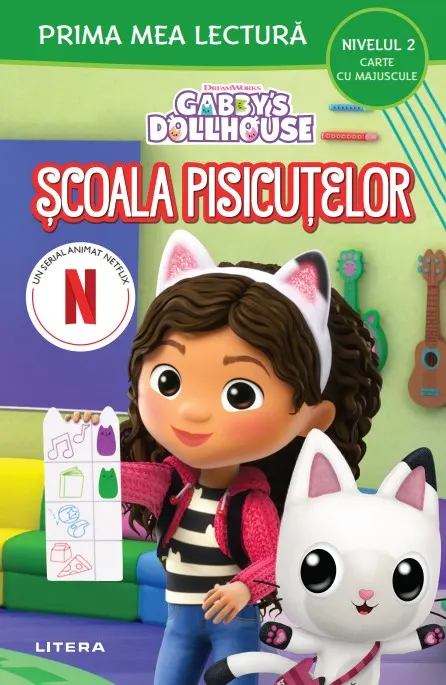 Coperta cărții Gabby's Dollhouse. Scoala pisicutelor (Nivelul 2 Carte cu majuscule)