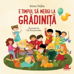 Coperta cărții E timpul să mergi la grădiniță