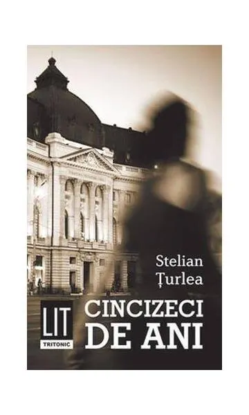 Coperta cărții Cincizeci de ani