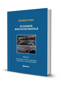 Coperta cărții Ecografie musculoscheletală - Daniela Fodor - Vol. I