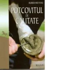 Coperta cărții Potcovitul De Calitate