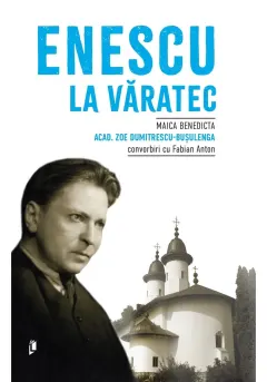 Coperta cărții Enescu la Varatec