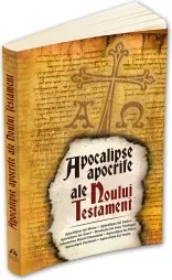 Coperta cărții Apocalipse apocrife ale Noului Testament