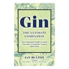 Coperta cărții Gin : the Ultimate Companion