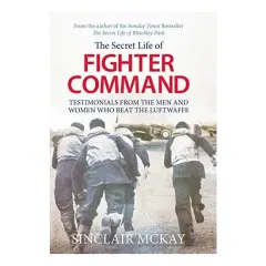 Coperta cărții The Secret Life of Fighter Command