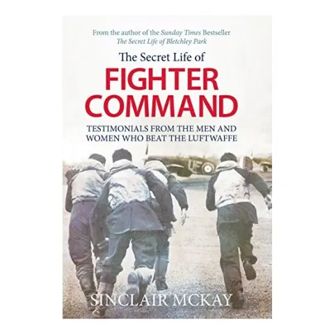 Coperta cărții The Secret Life of Fighter Command