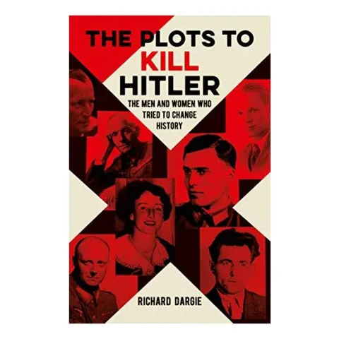 Coperta cărții The Plots to Kill Hitler