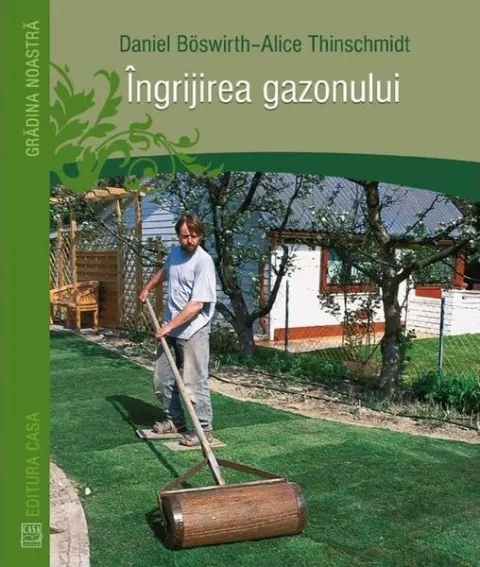 Coperta cărții Îngrijirea gazonului