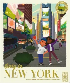 Coperta cărții Only In New York: Weird And Wonderful Facts About(...)