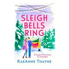 Coperta cărții Sleigh Bells Ring, Raeanne Thayne