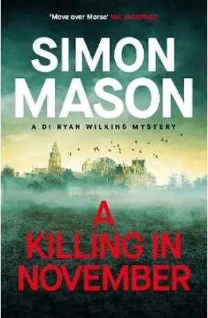 Coperta cărții A Killing in November A Razor-Sharp Oxford Mystery