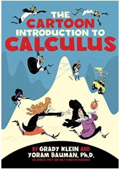 Coperta cărții Cartoon Introduction to Calculus, Yoram Bauman