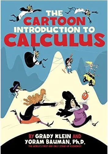 Coperta cărții Cartoon Introduction to Calculus, Yoram Bauman